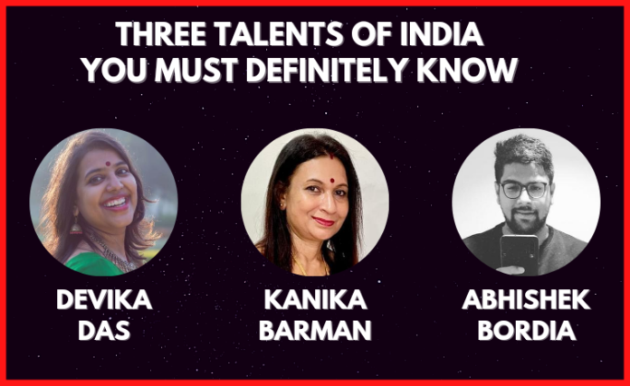 Three talents of India you must definitely know
