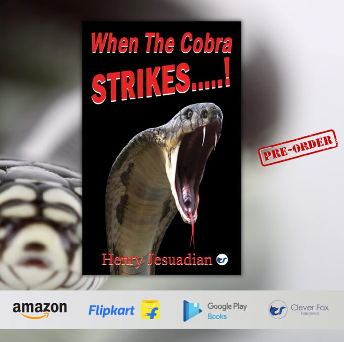 Travel back to the era of Sino-Indian war with Henry Jesuadian's 'When The Cobra STRIKES….!'