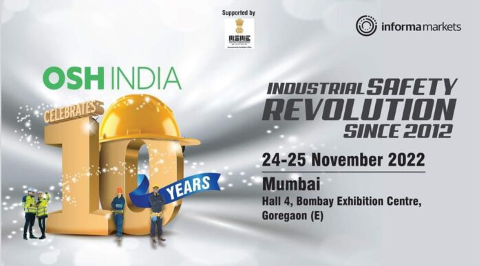OSH India 2022 Grand 10th edition set to shape the Future of Occupational Health and Safety