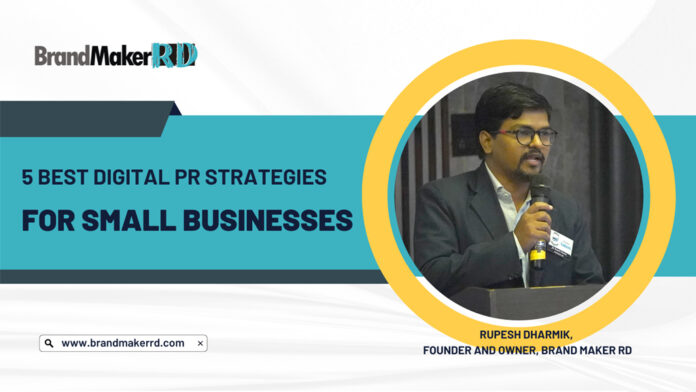 5 best Digital PR strategy for small businesses