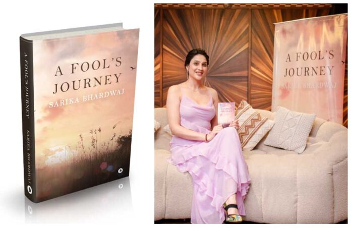 Author and Spiritual Coach Sarika Bhardwaj Launched Her A Fool's Journey Book