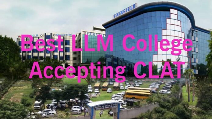 Top 5 Best LLM Colleges in Delhi Accepting CLAT 2024 Score