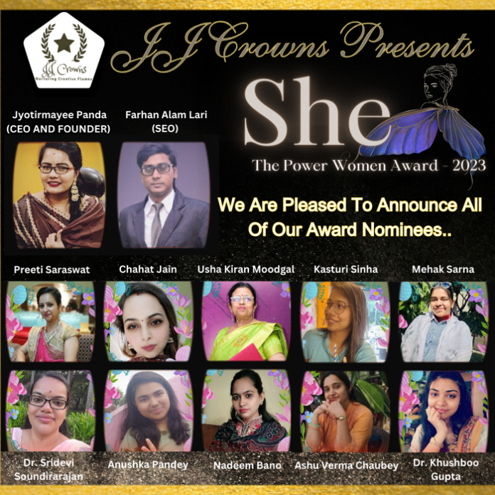 JJ Crowns Selected Magnificent Personality For SHE The Power Women Award - 2023 From The Various Categories