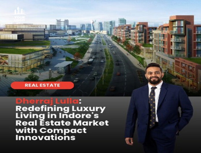 Redefining luxury in Indore A project by Dheeraj Lulla