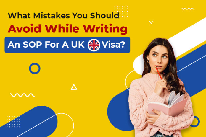 What mistakes we should avoid while writing an SOP for a UK visa?  