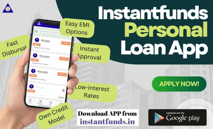InstantFunds: Simplifying Personal Loans with Speedy Approvals and Low Rates