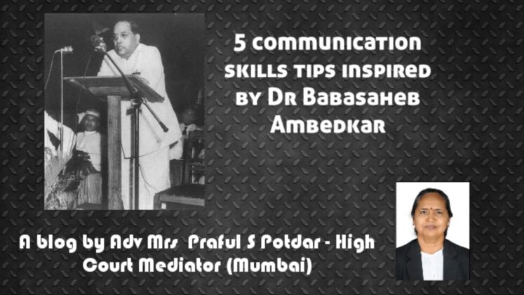 5 Communication Skills Tips Inspired by Dr. Babasaheb Ambedkar : Adv ...