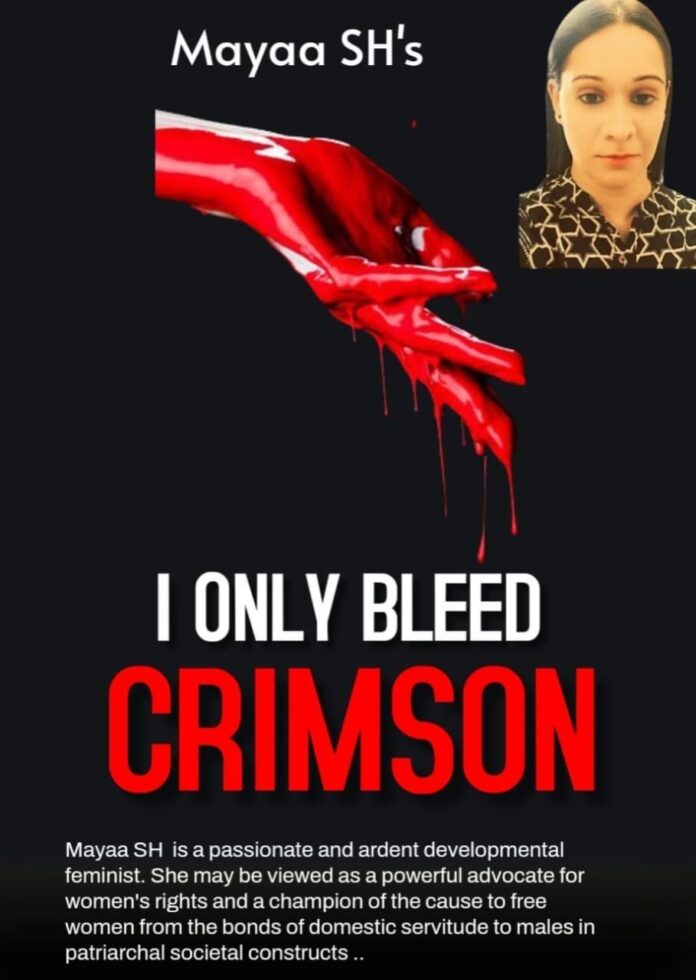 Mayaa SH I Only Bleed Crimson