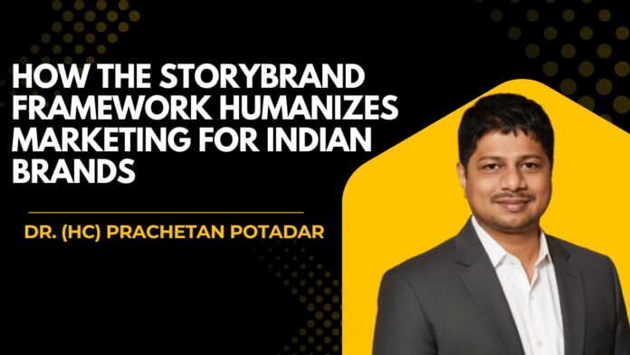 Dr. (HC) Prachetan Potadar, StoryBrand Framework,