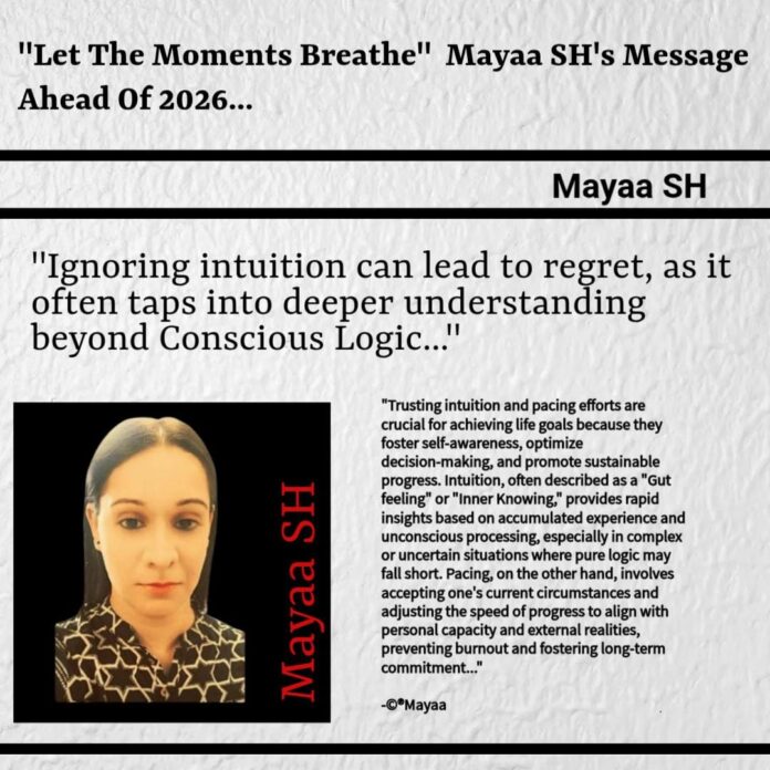 Mayaa SH's Message Ahead Of 2026, Women Empowerment Culturist, Multi National Award Winning and Internationally Acclaimed Authoress, Mentor, Suicide Prevention Expert Mayaa SH