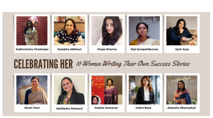 Celebrating Her: 10 Women Writing Their Own Success Stories