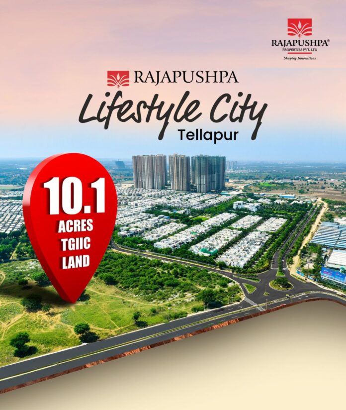 Rajapushpa, Osman Nagar, TGIIC Auction, Leading real estate developer,