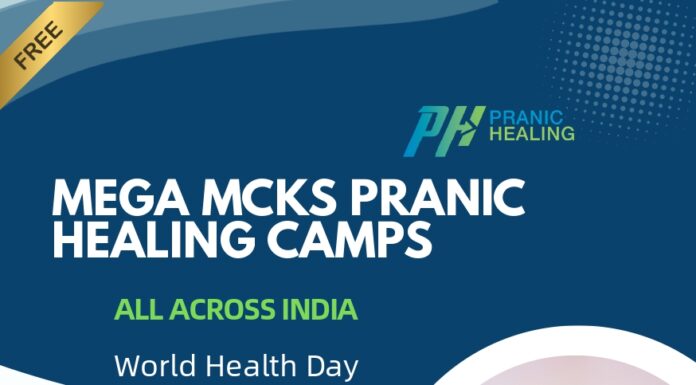 Mega MCKS Pranic Healing Camps to be Organized Across India on World Health Day