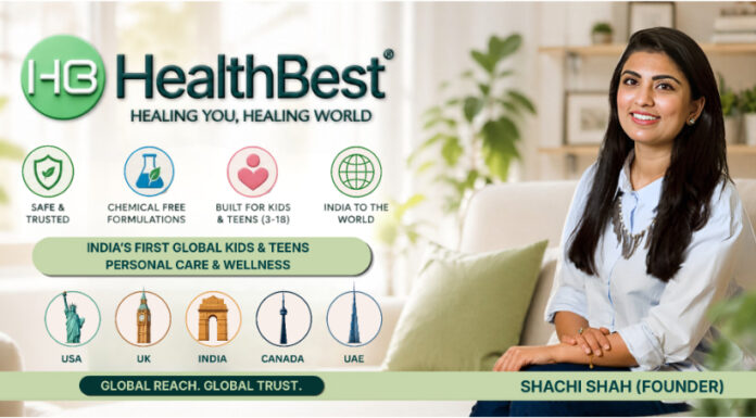 How Healthbest Private Limited is building India’s first global kids and teens personal care powerhouse