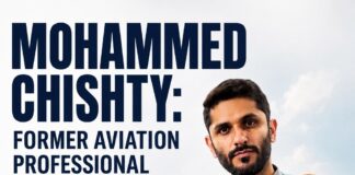 Mohammed Chishty: Former Aviation Professional Turns Passion for Storytelling into a Digital Journey